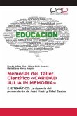 Memorias del Taller Científico «CARIDAD JULIA IN MEMORIA»