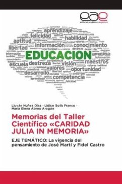 Memorias del Taller Científico «CARIDAD JULIA IN MEMORIA» - Nuñez Díaz, Liuván;Solís Franco, Lidice;Abreu Aragón, María Elena