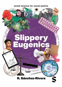 Slippery Eugenics - Sánchez-Rivera, R.