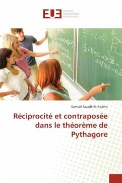 Réciprocité et contraposée dans le théorème de Pythagore - Awadhifo Ayibho, Samuel