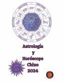 Astrología y Horóscopo Chino 2024