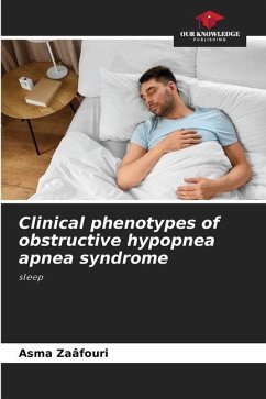 Clinical phenotypes of obstructive hypopnea apnea syndrome - Zaâfouri, Asma