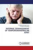 INTERNAL DERANGEMENT OF TEMPOROMANDIBULAR JOINT