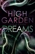 High Garden Dreams - Bild 1