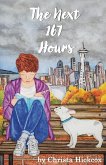 The Next 167 Hours (eBook, ePUB)