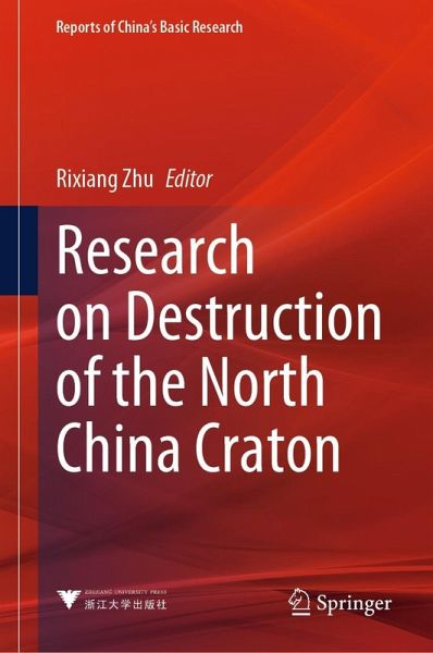 Research on Destruction of the North China Craton (eBook, PDF)