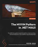 The MVVM Pattern in .NET MAUI (eBook, ePUB)