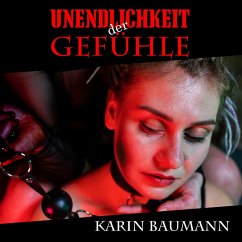 Unendlichkeit der Gefühle (MP3-Download) - Baumann, Karin