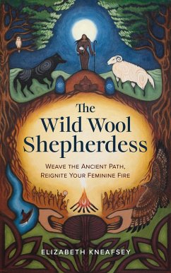 The Wild Wool Shepherdess (eBook, ePUB) - Kneafsey, Elizabeth