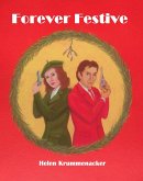 Forever Festive (The Forever Detective, #4) (eBook, ePUB)