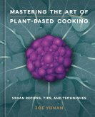 Mastering the Art of Plant-Based Cooking (eBook, ePUB)