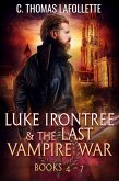 Luke Irontree & The Last Vampire War (Books 4-7) (eBook, ePUB)
