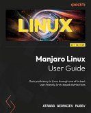 Manjaro Linux User Guide (eBook, ePUB)