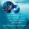 Die Intelligenz des Körpers und das... - Bild 1