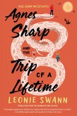 Agnes Sharp and the Trip of a Lifetime (eBook, ePUB)