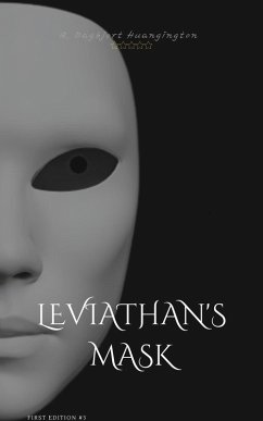 Leviathan's Mask (Ashen Dreams, #3) (eBook, ePUB) - Huangington, Q. Dagbjort