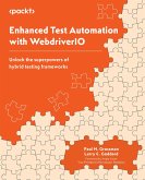 Enhanced Test Automation with WebdriverIO (eBook, ePUB)
