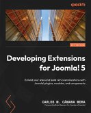 Developing Extensions for Joomla! 5 (eBook, ePUB)