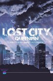 Queenpin: Lucinda on the Rise (Lost City, #2) (eBook, ePUB)