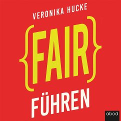 Fair führen (MP3-Download) - Hucke, Veronika