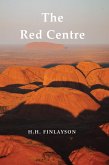 The Red Centre (eBook, ePUB)