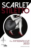 Scarlet Stiletto: The Fifteenth Cut - 2023 (eBook, ePUB)