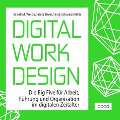 Digital Work Design (MP3-Download) - Welpe, Isabell M.; Brosi, Prisca; Schwarzmüller, Tanja