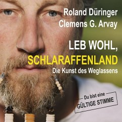 Leb wohl, Schlaraffenland (MP3-Download) - Arvay, Clemens G.; Düringer, Roland