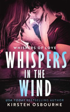 Whispers in the Wind (Whispers of Love, #2) (eBook, ePUB) - Osbourne, Kirsten
