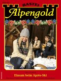 Alpengold 417 (eBook, ePUB)