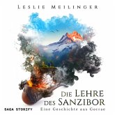Die Lehre des Sanzibor: Eine Geschichte aus Gorrae (MP3-Download)
