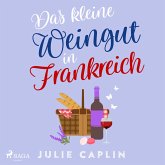 Das kleine Weingut in Frankreich / Romantic Escapes Bd.10 (MP3-Download)