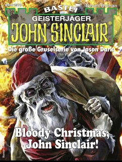 John Sinclair 2370 (eBook, ePUB) - Dee, Logan; Froelian, Michaela