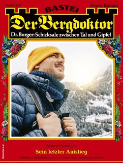 Der Bergdoktor 2213 (eBook, ePUB) - Kufsteiner, Andreas