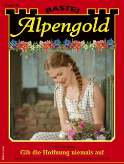 Alpengold 416 (eBook, ePUB) - Riedling, Christa