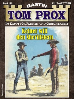 Tom Prox 138 (eBook, ePUB) - Robby, Alex