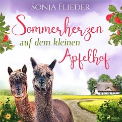 Sommerherzen auf dem kleinen Apfelhof / Fünf Alpakas für die Liebe Bd.5 (MP3-Download) - Flieder, Sonja