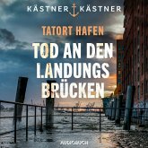 Tatort Hafen - Tod an den Landungsbrücken / Wasserschutzpolizei Hamburg Bd.1 (MP3-Download)