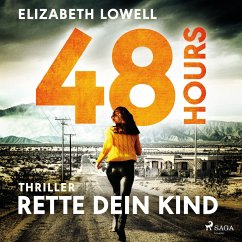 48 Hours - Rette dein Kind (MP3-Download) - Lowell, Elizabeth
