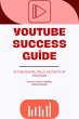 YouTube Success Guide (eBook, ePUB) - Bild 1