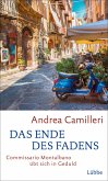 Das Ende des Fadens / Commissario Montalbano Bd.24  (Mängelexemplar)