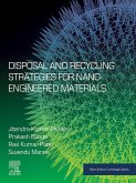 Disposal and Recycling Strategies for Nano-engineered Materials (eBook, ePUB)