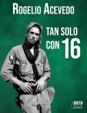 Tan solo con 16 (eBook, ePUB)