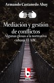 Mediación y gestión de conflictos (eBook, ePUB)