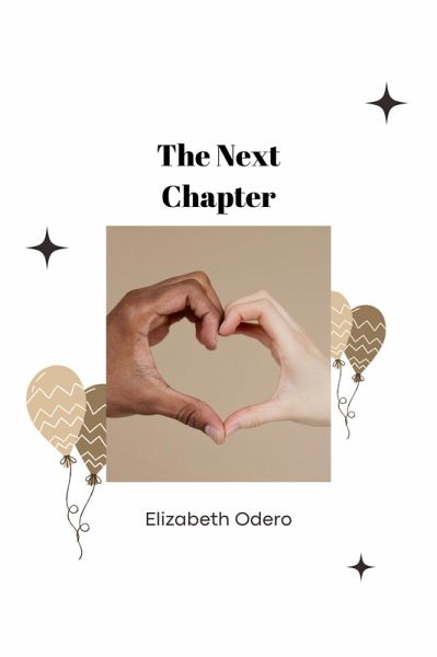 The next Chapter (If we were turning pages, #1) (eBook, ePUB) The next Chapter (If we were turning pages, #1) (eBook, ePUB)