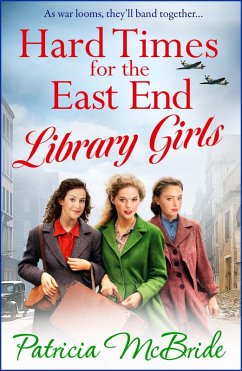 Cover Hard Times for the East End Library Girls (eBook, ePUB)