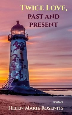 Twice Love, past and present (eBook, ePUB)