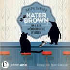 Kater Brown und der mörderische Pinguin / Kater Brown Bd.12 (MP3-Download)