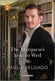 The Marquess's Year to Wed (eBook, ePUB)