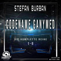 Die komplette Reihe 1-6 - Codename Ganymed - Das gefallene Imperium (MP3-Download) - Burban, Stefan